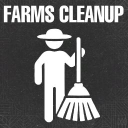Farms Cleanup